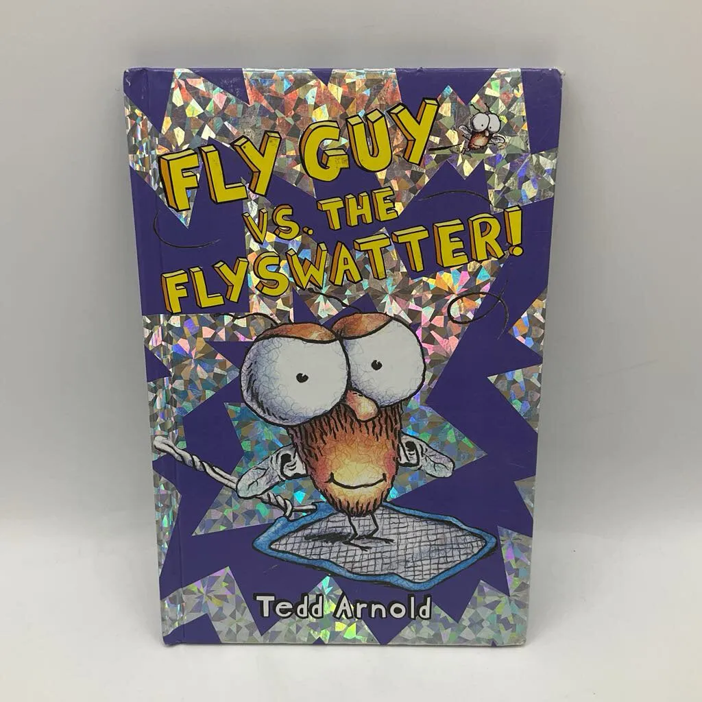 Fly Guy Vs. The Fly Swatter (hardcover)