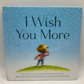 I Wish You More (hardcover)